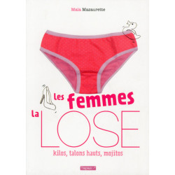 Les Femmes, la lose