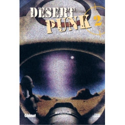 Desert Punk - L'esprit du...