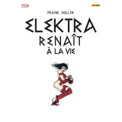 Elektra renaît à la vie...