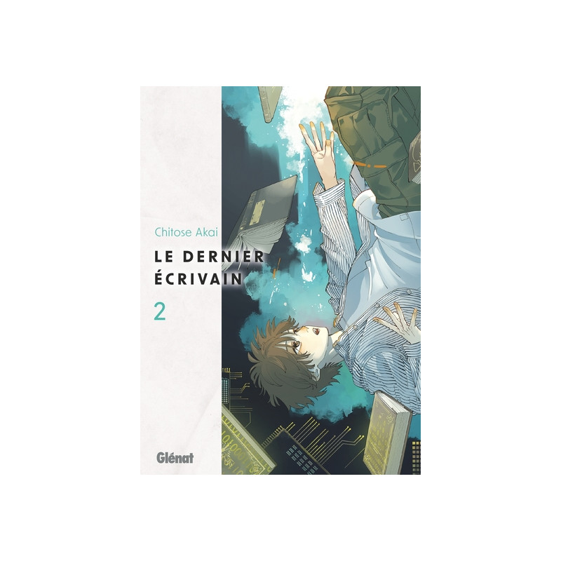 Le Dernier écrivain - Tome 02