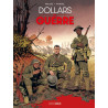 Dollars de guerre - histoire complète