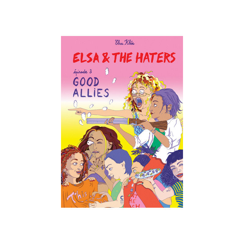 Elsa & the Haters, épisode 3