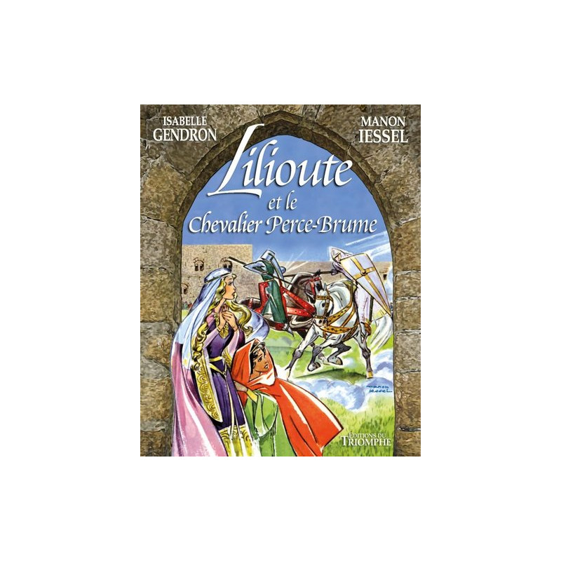 Lilioute et le chevalier Perce-Brume
