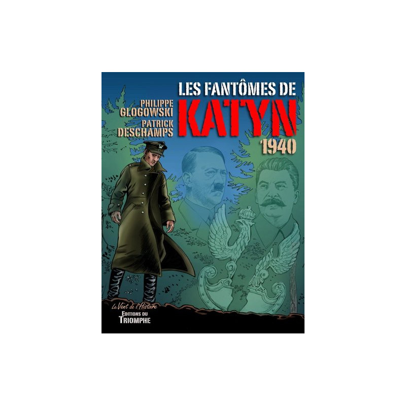 Les fantômes de Katyn 1940