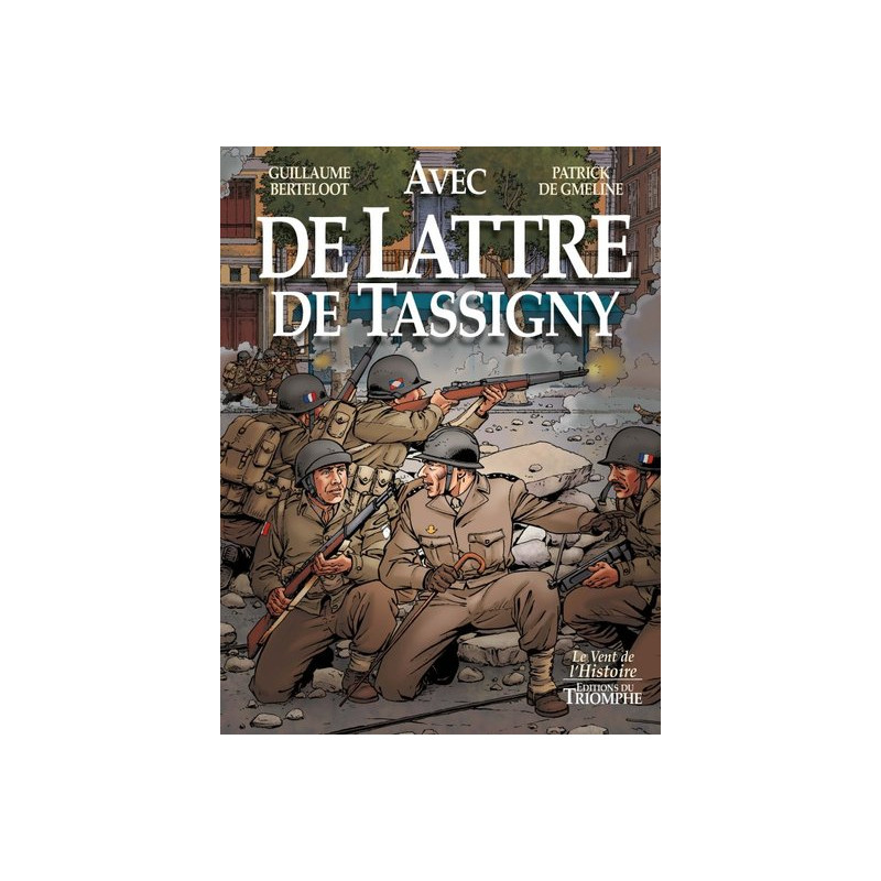Avec de Lattre de Tassigny