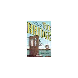 The Bridge - Comment les...