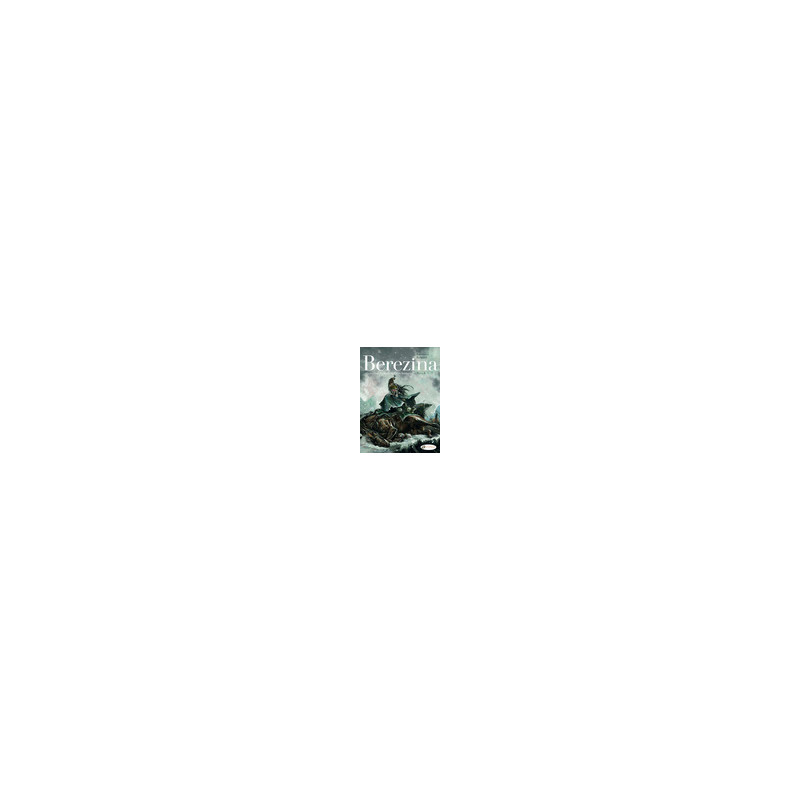 Berezina Book 3/3 - Tome 3