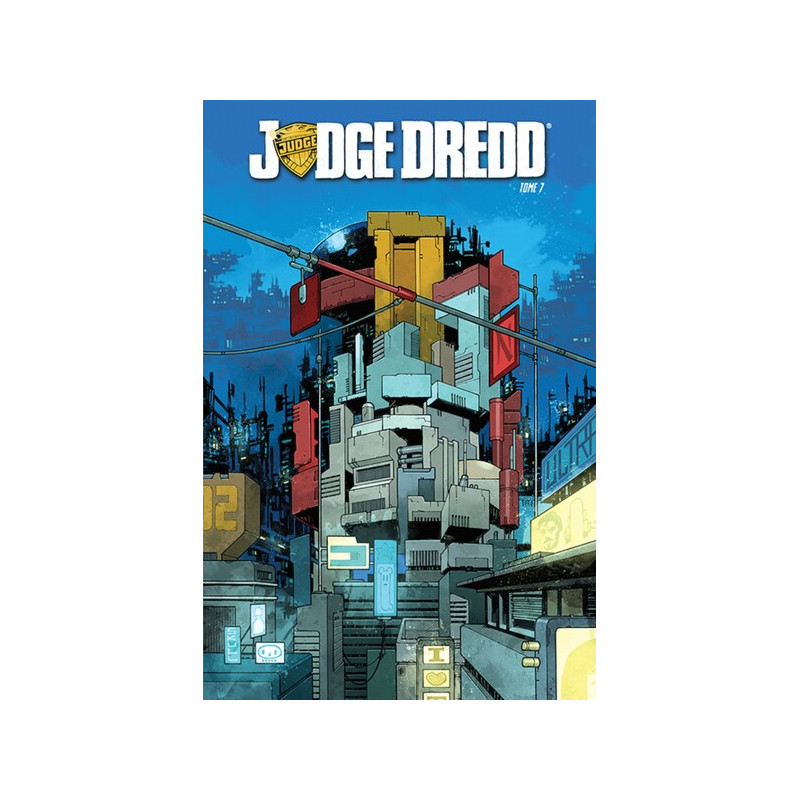 JUDGE DREDD - TOME 7
