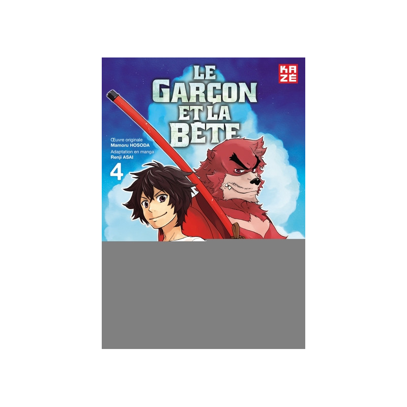 Le Garçon et la Bête T04 (FIN)