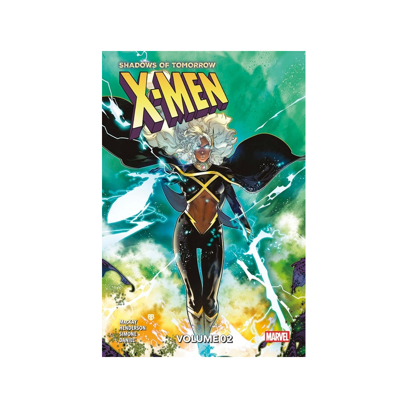 X-Men - Shadows of Tomorrow N°02 - Edition collector - COMPTE FERME