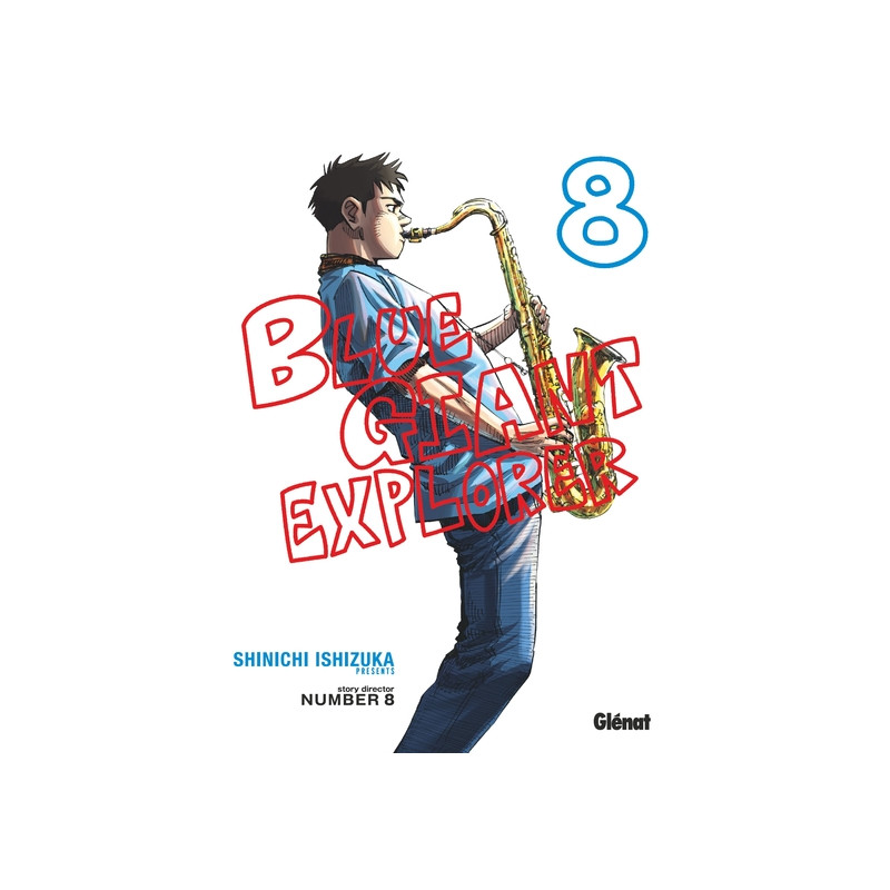 Blue Giant Explorer - Tome 08