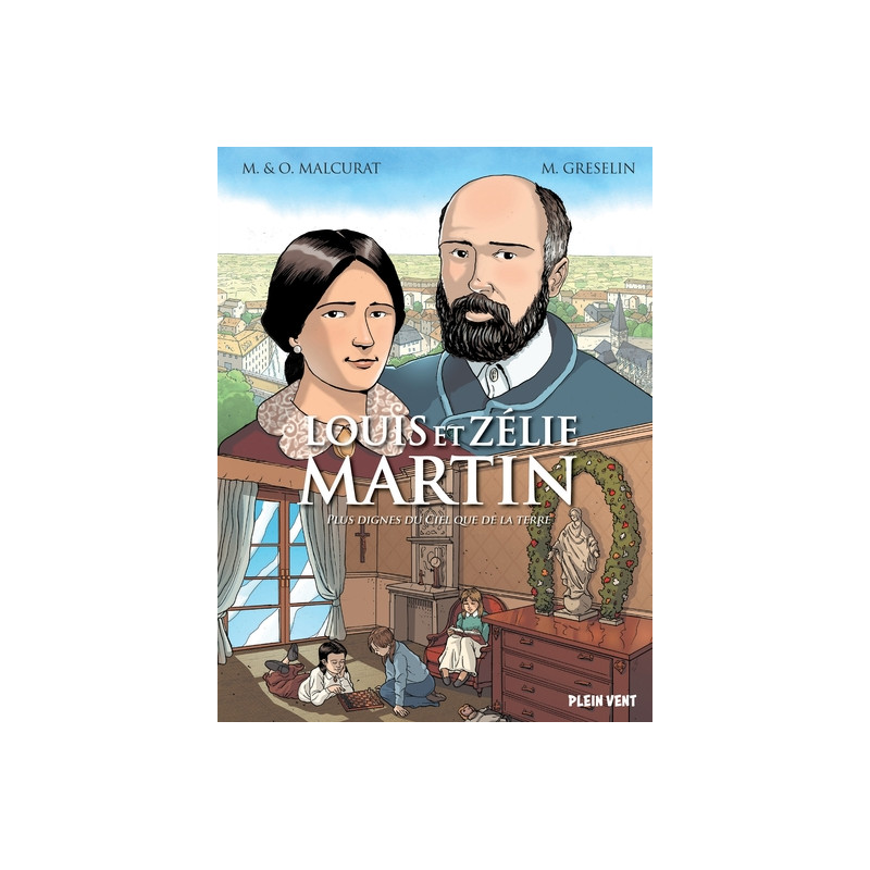 Louis et Zélie Martin