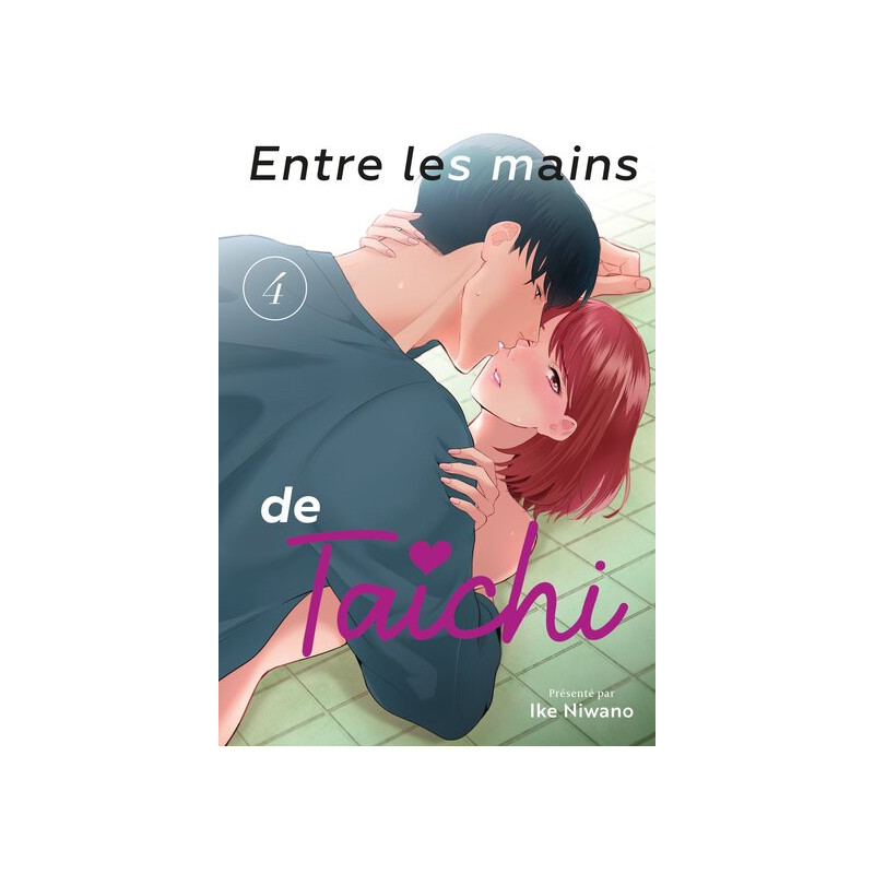 Entre les mains de Taichi - Tome 04