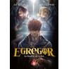 Egregor : Le Souffle de la Foi - Tome 16