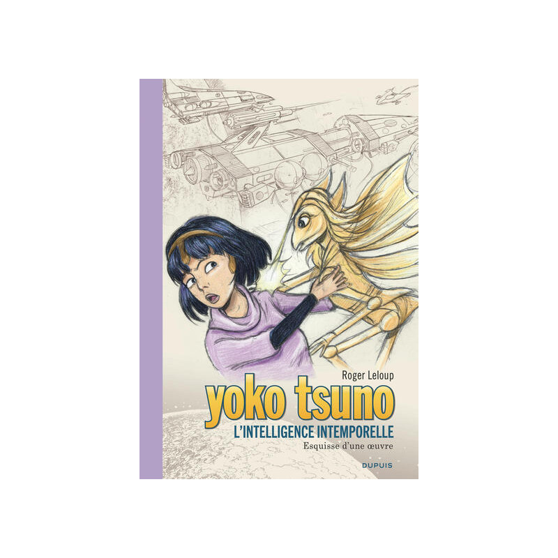 Yoko Tsuno - Tome 32 - L’intelligence intemporelle