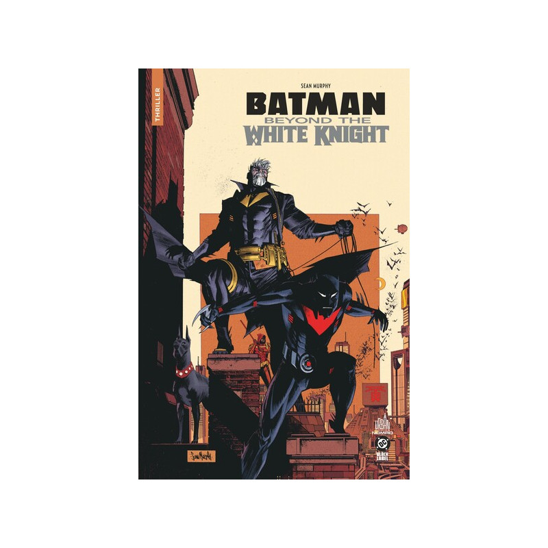 Urban Comics Nomad : Batman Beyond the White Knight