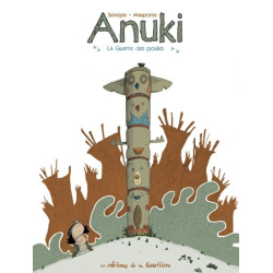 Anuki - Tome 1 - La guerre...
