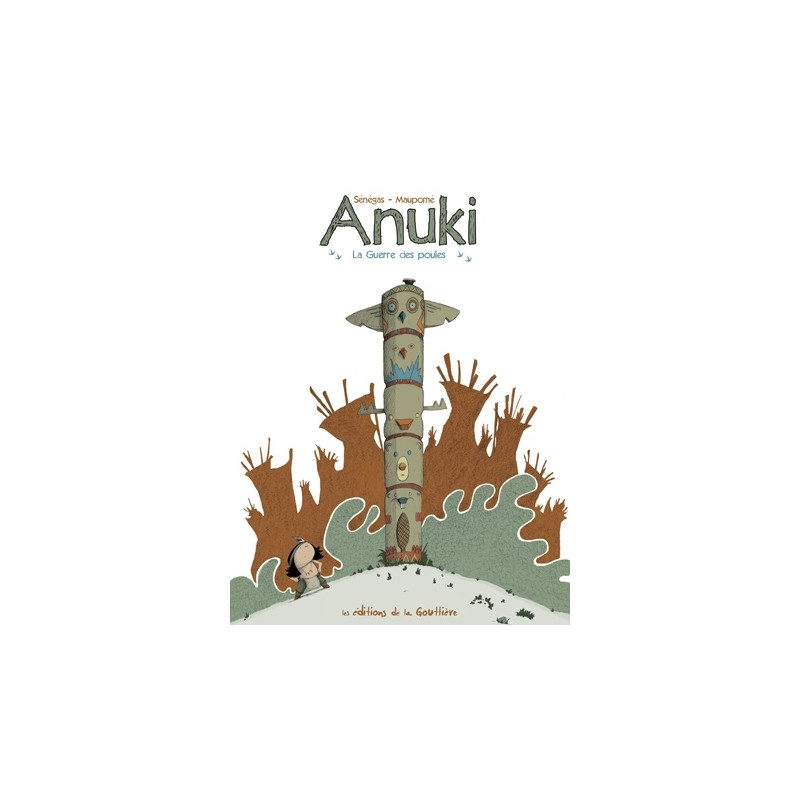 Anuki - Tome 1 - La guerre des poules