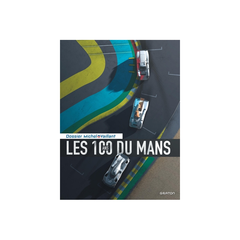 Michel Vaillant - Dossiers - Circuit du Mans