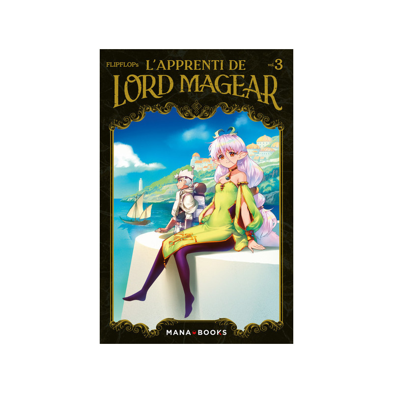 L'Apprenti de Lord Magear T03