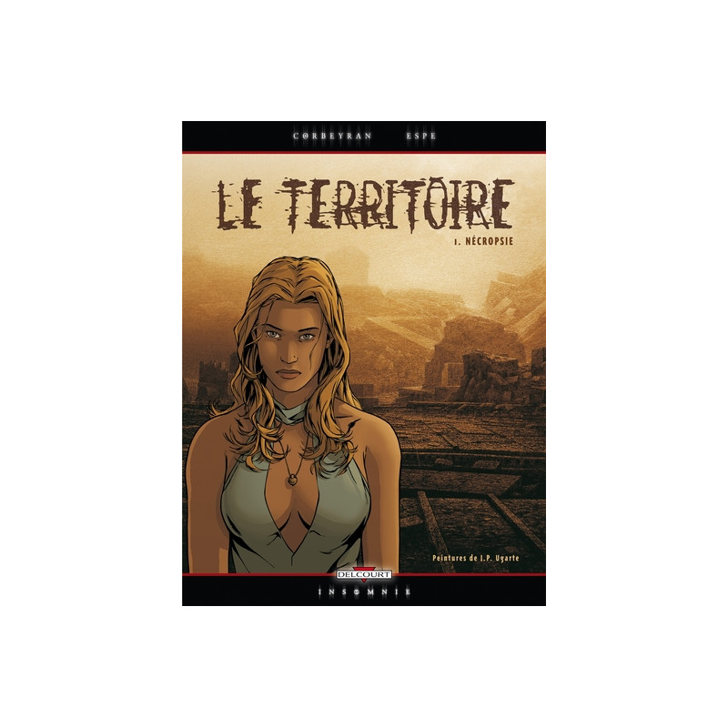 Le Territoire T01 - Nécropsie