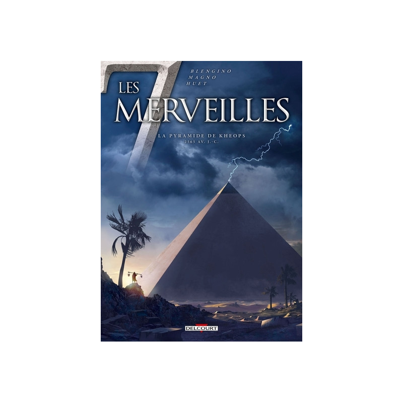 Les 7 Merveilles T05 - La Pyramide de Khéops