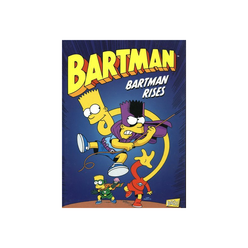 Bartman - Tome 3 Bartman rises