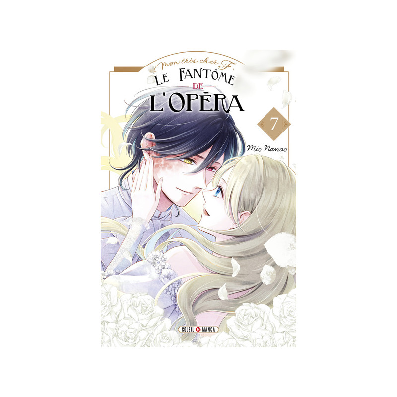 Mon très cher F - Le Fantôme de l'Opéra T07