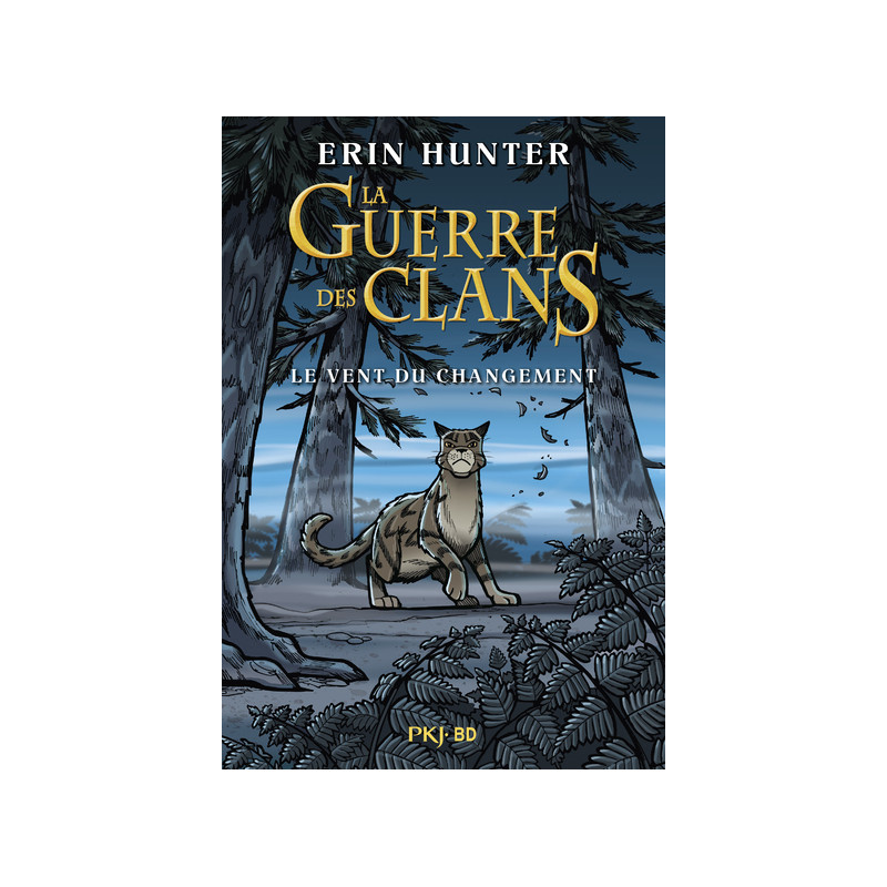La guerre des clans - BD - Le vent du changement