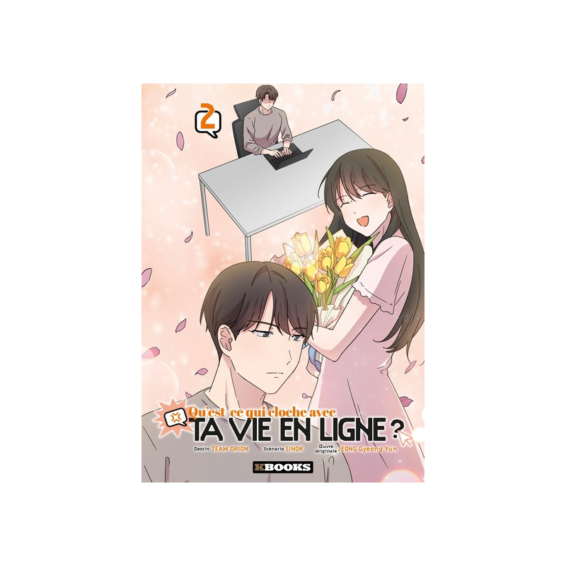 Qu'est-ce qui cloche avec ta vie en ligne ? T02