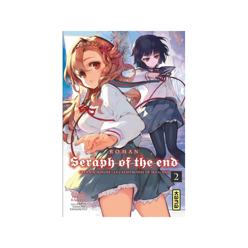 Seraph of the End - romans - Tome 2
