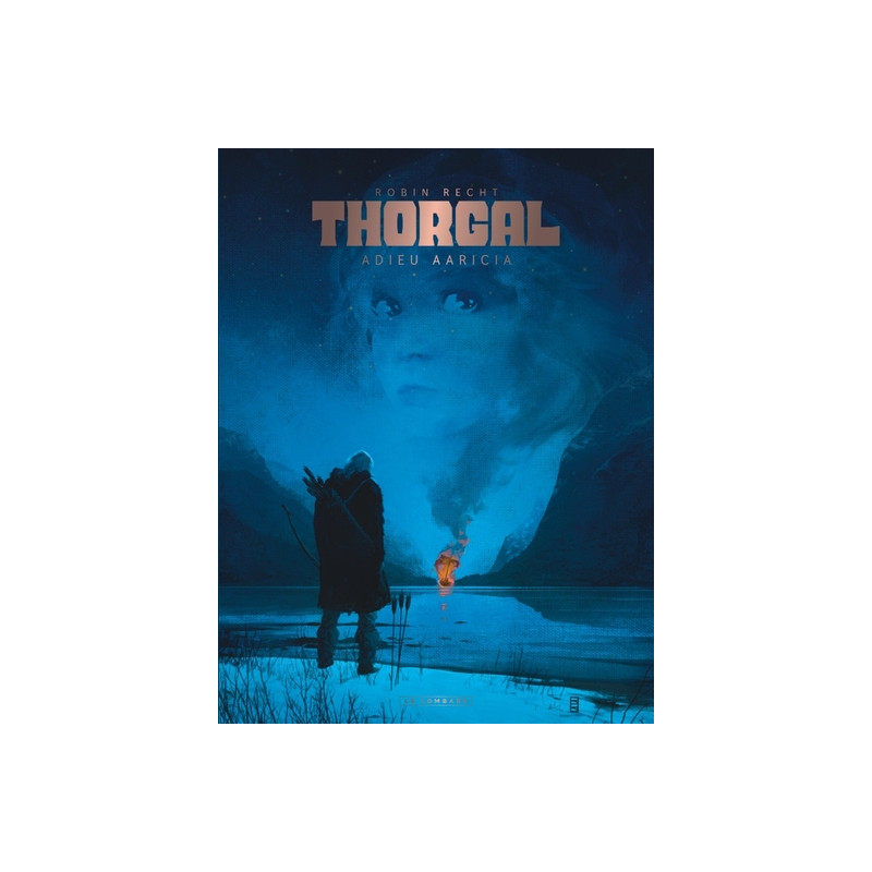 Thorgal Saga - Tome 1 - Adieu Aaricia