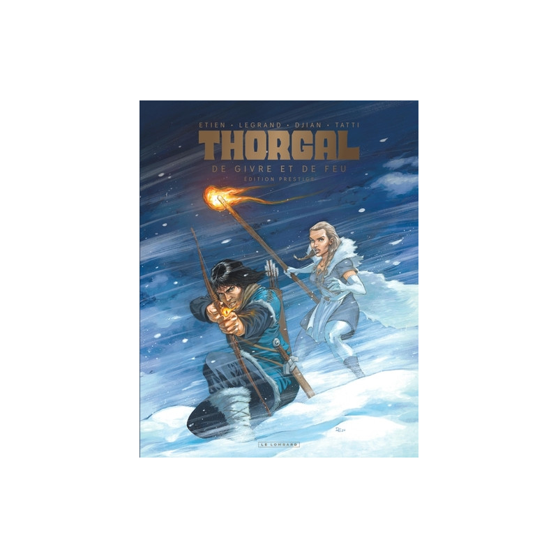 Thorgal Saga - Tome 4 - De Givre et de Feu