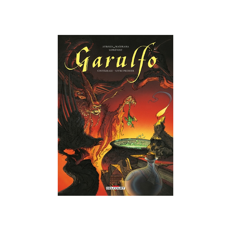Garulfo - Intégrale T01 à T02