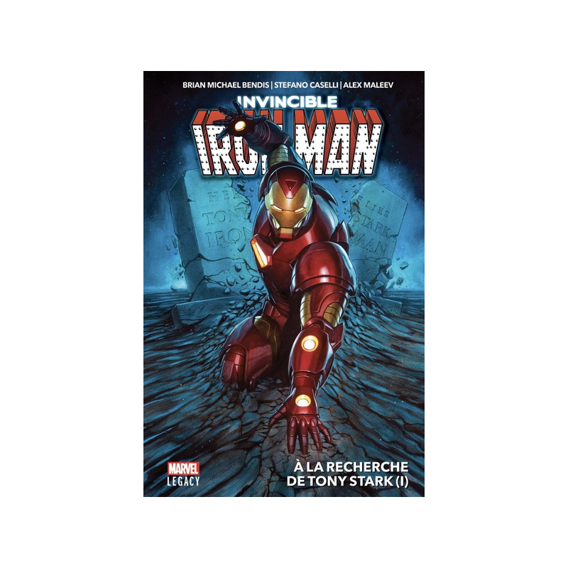 Invincible Iron Man T01: A la recherche de Tony Stark