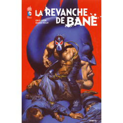 BATMAN LA REVANCHE DE BANE