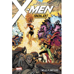 X-Men Gold T02: Mojo...