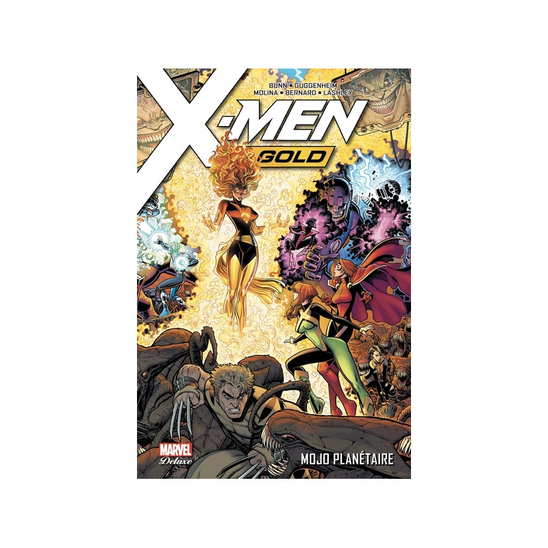 X-Men Gold T02: Mojo planétaire