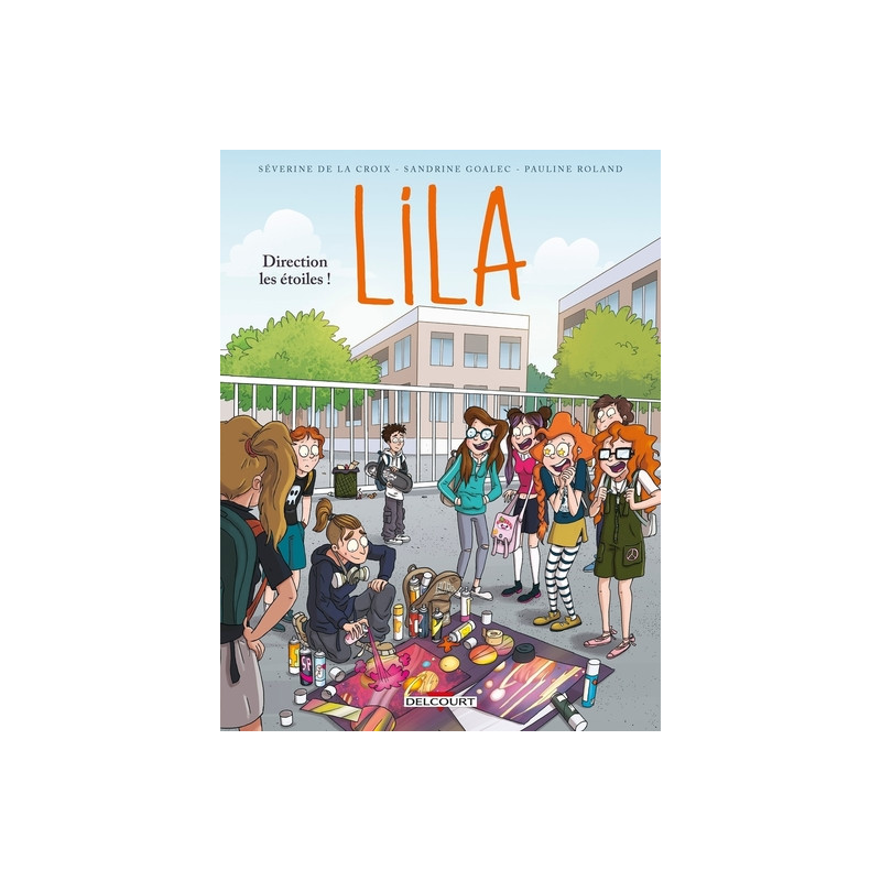 Lila T07 - Direction les étoiles !