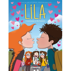 Lila T04 - L'amouuur et les...