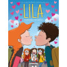Lila T04 - L'amouuur et les baisers
