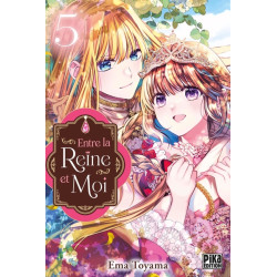 Entre la reine et moi T05