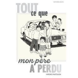 Tout ce que mon père a perdu