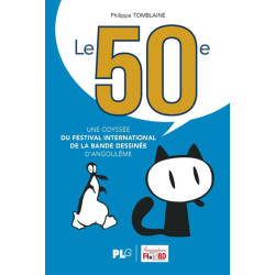 Le 50ème, une odyssée du...