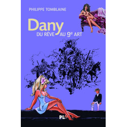 Dany, du rêve au 9è art