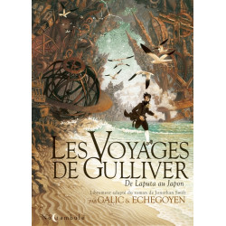 Les Voyages de Gulliver -...