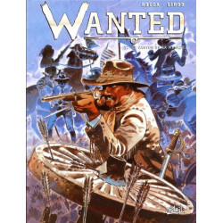 Wanted - Tome 02 Le canyon...