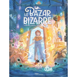 Le Bazar bizarre - Tome 1...