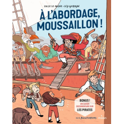 À l'abordage, moussaillon !
