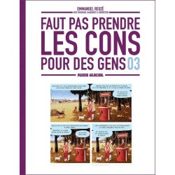Faut pas prendre les cons...